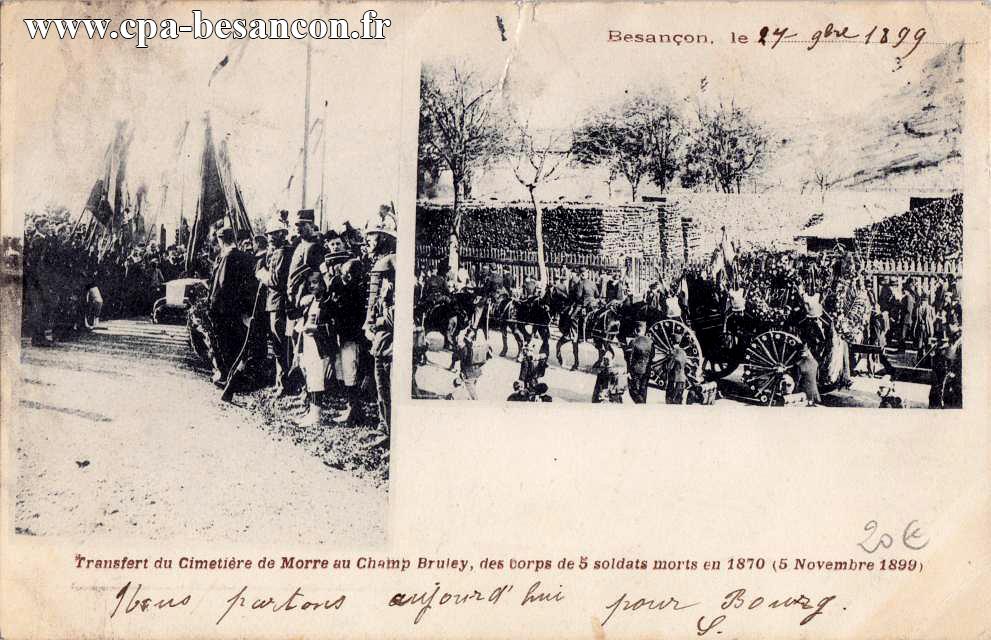 Besançon - Transfert du Cimetière de Morre au Champ Bruley, des corps de 5 soldats morts en 1870 (5 Novembre 1899)